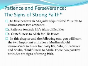 Patience and Perseverance The Signs of Strong Faith