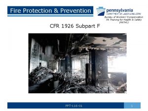 What is the subpart for fire protection and prevention