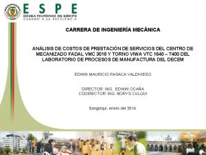 CARRERA DE INGENIERA MECNICA ANLISIS DE COSTOS DE