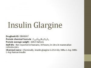 Insulin drug bank