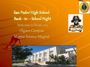 San Pedro High School Back to School Night