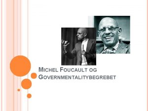 Michel foucault magt Michel foucault magt