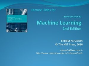 Introduction to machine learning slides