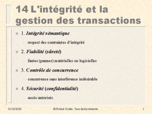 14 Lintgrit et la gestion des transactions n