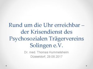 Rund um die Uhr erreichbar der Krisendienst des