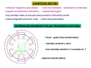 ASINKRONI MOTORI rotirajue magnetno polje stator rotor bez