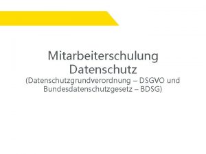 Dsgvo mitarbeiterschulung