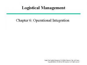 Operational integration in logistics