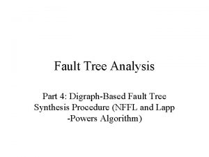 Fault Tree Analysis Part 4 DigraphBased Fault Tree