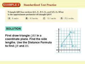 EXAMPLE 3 Standardized Test Practice SOLUTION First draw