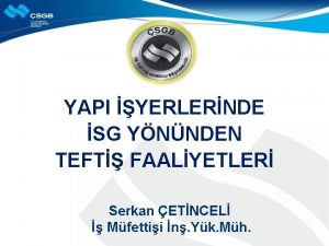 YAPI YERLERNDE SG YNNDEN TEFT FAALYETLER Serkan ETNCEL