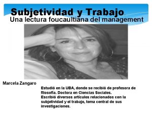 Subjetividad y Trabajo Una lectura foucaultiana del management