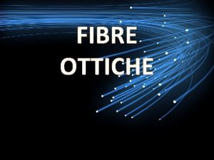 Dispersione cromatica fibra ottica