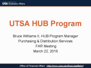 UTSA HUB Program Bruce Williams II HUB Program