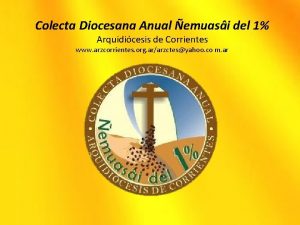 Colecta Diocesana Anual emuasi del 1 Arquidicesis de