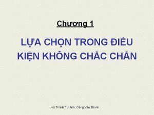 Chng 1 LA CHN TRONG IU KIN KHNG