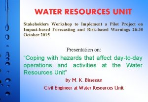 Water resources unit