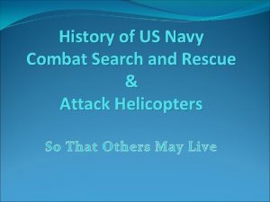 History of US Navy Combat Search and Rescue