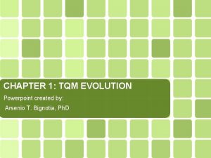 Evolution of tqm ppt