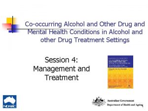 Cooccurring Alcohol and Other Drug and Mental Health