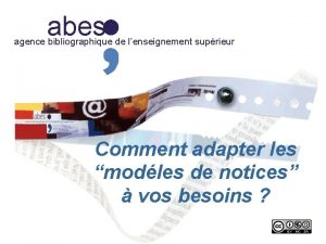 abes agence bibliographique de lenseignement suprieur Comment adapter