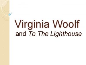 To the lighthouse virgina woolf