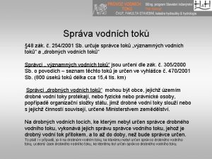 Sprva vodnch tok 48 zk 2542001 Sb uruje