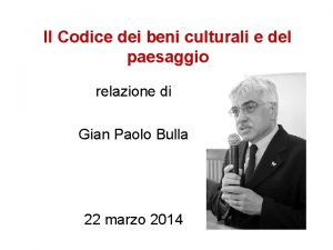 Il Codice dei beni culturali e del paesaggio