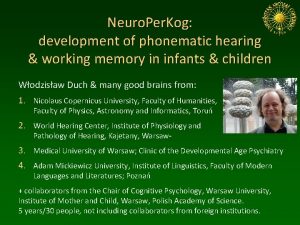 Neuro Per Kog development of phonematic hearing working