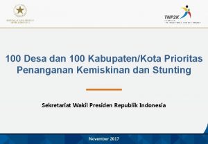 100 Desa dan 100 KabupatenKota Prioritas Penanganan Kemiskinan