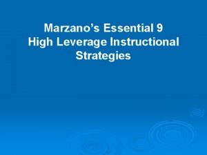 Marzanos instructional strategies
