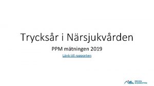 Trycksr i Nrsjukvrden PPM mtningen 2019 Lnk till