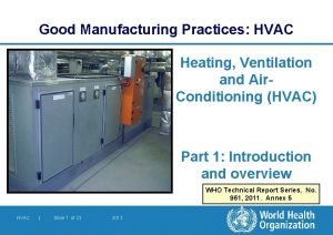 Good Manufacturing Practices HVAC Heating Ventilation and Air