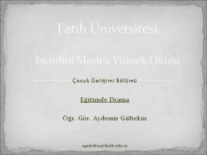 Fatih niversitesi stanbul Meslek Yksek Okulu ocuk Geliimi