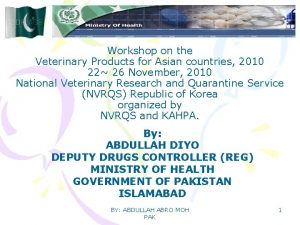 Workshop on the Veterinary Products for Asian countries