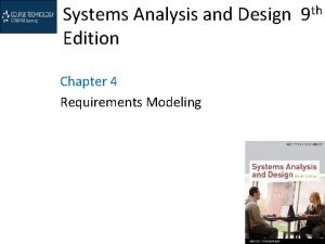 Systems Analysis and Design 9 th Edition Chapter