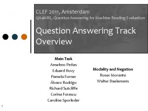 CLEF 2011 Amsterdam QA 4 MRE Question Answering