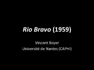 Rio Bravo 1959 Vincent Boyer Universit de Nantes