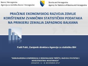 Bosna i Hercegovina Agencija za statistiku Bosne i