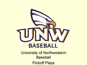 University of Northwestern Baseball Pickoff Plays Signs 1