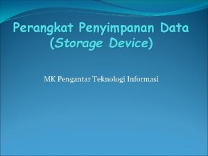 Contoh perangkat storage