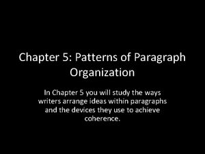 Pattern of organization in paragraph