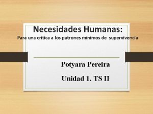 Que son las necesidades humanas Que son las necesidades humanas