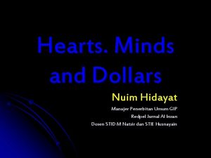 Hearts Minds and Dollars Nuim Hidayat Manajer Penerbitan