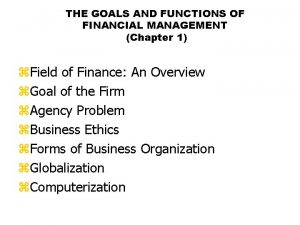 The goals and functions of financial management