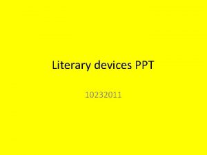 Literary devices ppt