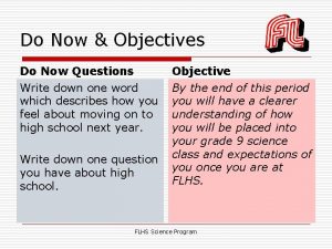 Do Now Objectives Do Now Questions Objective Write