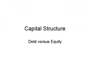 Trade off theory of capital structure