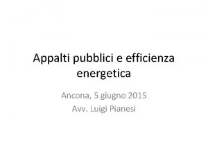 Appalti pubblici e efficienza energetica Ancona 5 giugno
