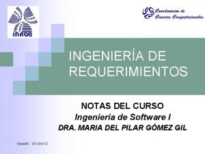 INGENIERA DE REQUERIMIENTOS NOTAS DEL CURSO Ingeniera de